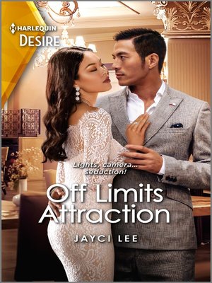 cover image of Off Limits Attraction--A worklace enemies to lovers romance